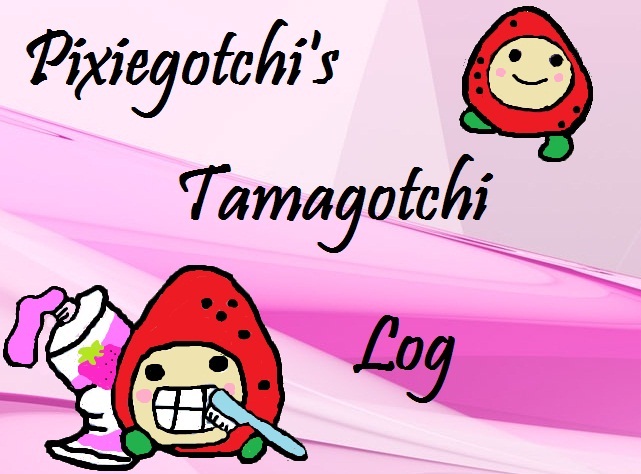 Pixiegotchi's Tamagotchi Log