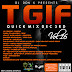 DJ Don X TGIF Quick Mix vol.16  (free download)