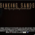 Movie Alert; Sinking sands