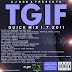 DJ Don X TGIF Quick Mix vol.19  (free download)