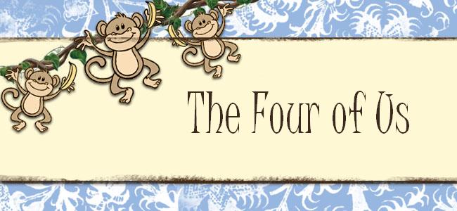 The four of us