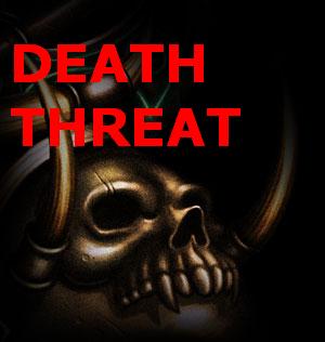 [Death-Threat1.JPG]