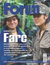 Revista Fórum, janeiro/2008 http://www.revistaforum.com.br