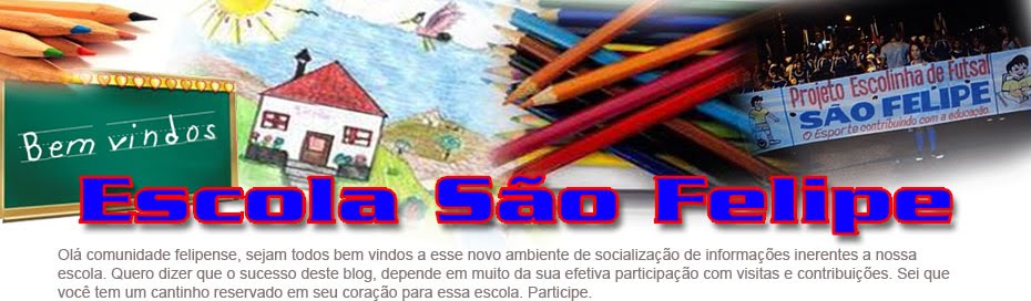 Escola São Felipe - Santarém-Pará
