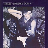 [Visage+-+Pleasure+Boys+-+Cover.jpg]