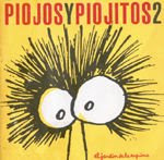 Para tu hijo PIOJOS Y PIOJITOS 2