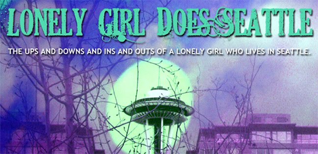 Lonely Girl Does Seattle