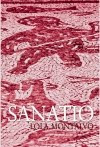 El "Preticante" te recomienda la lectura de:"SANATIO" de Lola Montalvo