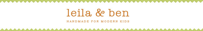 Leila & Ben - Handmade for Modern Kids