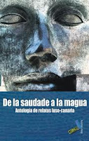 DE LA SAUDADE A LA MAGUA. ANTOLOGÍA DE RELATOS LUSO-CANARIA