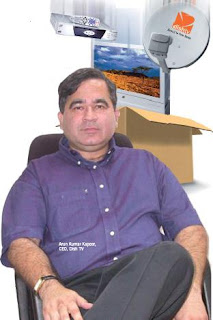 Arun Kumar Kapoor, CEO, Dish TV