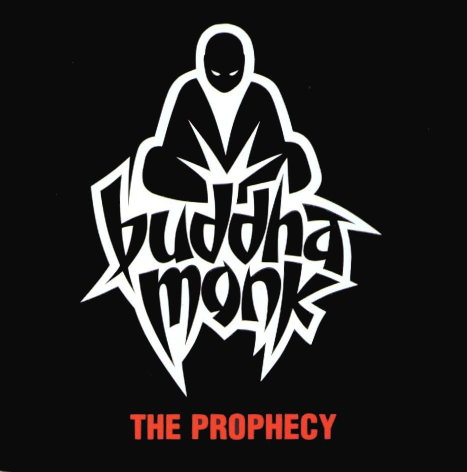 http://1.bp.blogspot.com/_OtPuJNMkALc/TS4CtDNrQwI/AAAAAAAAAbQ/bOPOgDeYeWg/s1600/%255BAllCDCovers%255D_buddha_monk_prophecy_1998_retail_cd-front.jpg