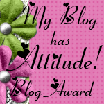 My Blog Has ATTITUDE! Award!