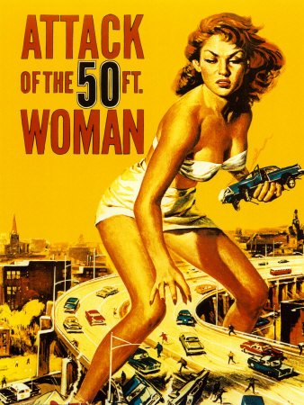 The Attack of the 50 Ft Woman