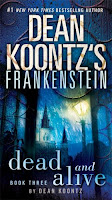 Frankenstein, Book Three: Dead and Alive