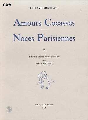 Amours cocasses et Noces parisiennes, publiés sous pseudonyme en 1883