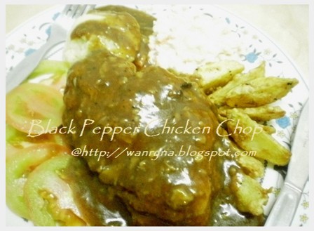 Diary Ummi Hafiey: Dinner: Black Pepper Chicken Chop (^_^)