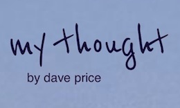"My Thought" by Dave Price