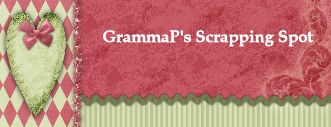 GrammaP's Scrapping Spot