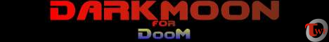 Darkmoon - Mod for DooM II
