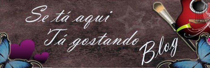 Se tá aqui tá gostando!!!