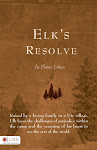Elk's Resolve