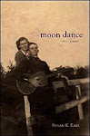 Moon Dance by Susan K. Earl