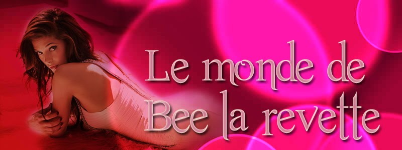 Le Monde de Bee La Revette