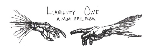 Liability One - A Mini Epic Poem Science Fiction Web Comic