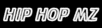 HIP HOP MZ