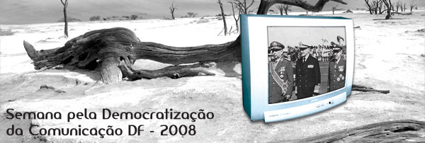 Semana pela Democratização da Comunicação - DF