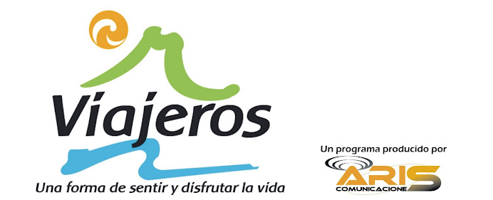 Viajeros, una forma de sentir y disfrutar la vida