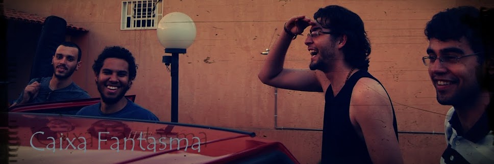 Caixa Fantasma: Caminhos