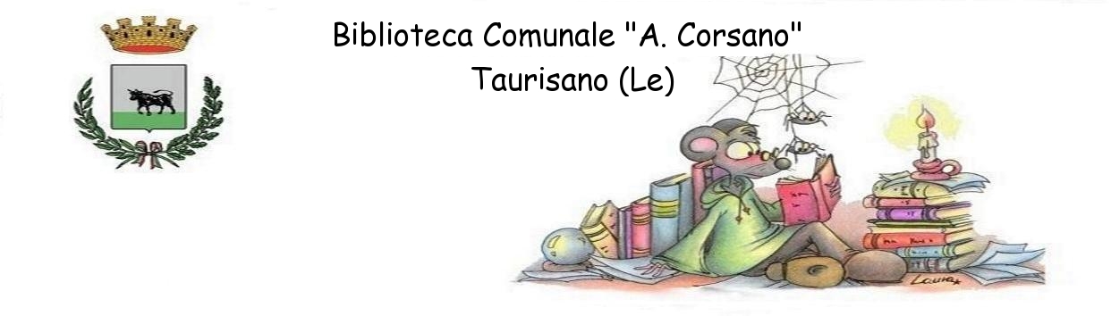 BIBLIOTECA "A. Corsano" Taurisano