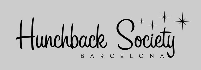 Hunchback Society · Barcelona