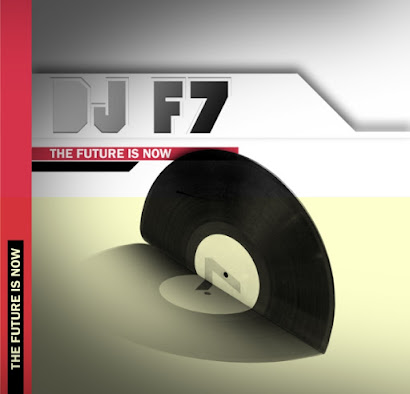 DJ F7 - THE FUTURE IS NOW (2010)