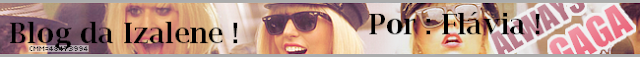 Blog da Izalene !