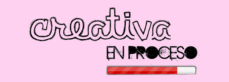 creativa en proceso