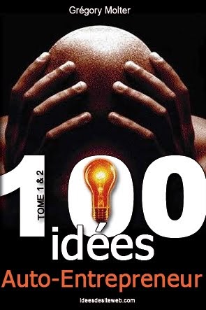 Idees entreprise, idee de site web, idee application, auto entrepreneur
