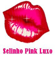 Selinho Pink Luxo