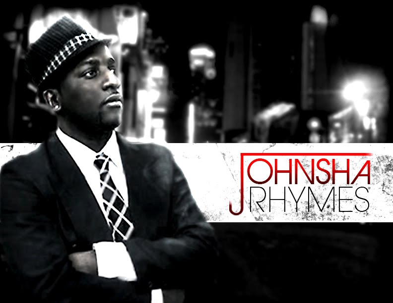 I'm JOHNSHA RHYMES