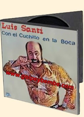 Luis Santi - Con El Cuchillo en la Boca