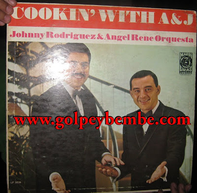 Johnny Rodriguez y Angel Rene Orquesta - Cookin' Whit A & J