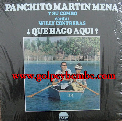 Panchito Martin Mena - Que Hago Aqui