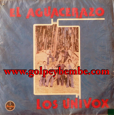 Los Univox - El Aguacerazo