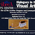 Dialogues in the Visual Arts Series: Out of the Archive: Progress and Community