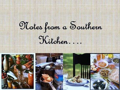 Notes From a Southern Kitchen
