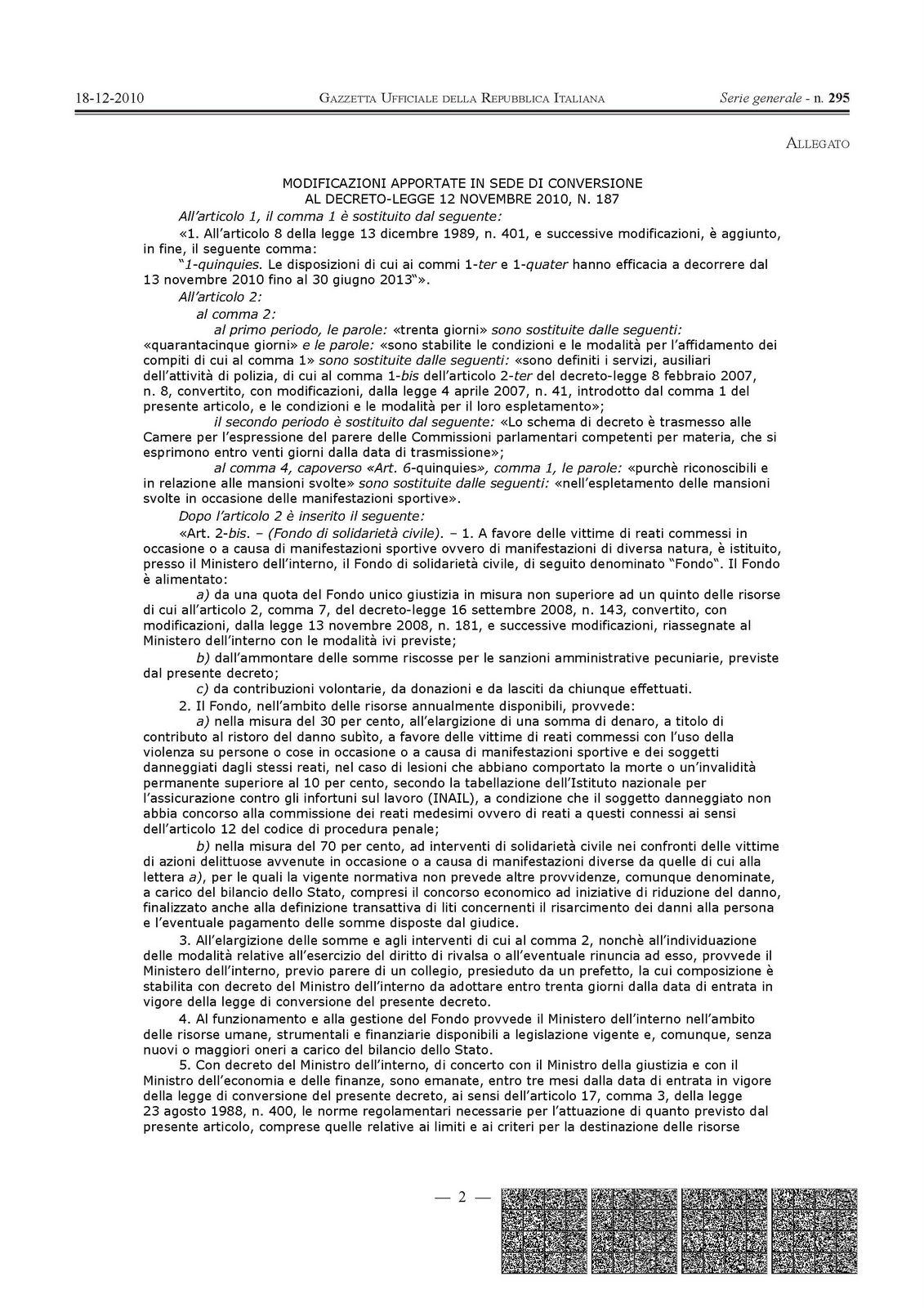 lpd LEGGE 17 dicembre 2010, n. 217 Conversione in legge, con modificazioni, del decretolegge lpd LEGGE 17 dicembre 2010, n. 217 Conversione in legge, con modificazioni, del decretolegge