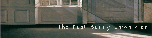 The Dust Bunny Chronicles