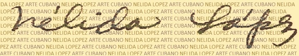NELIDA LOPEZ ARTE CUBANO